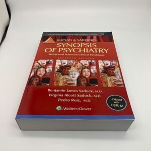 Kaplan and Sadock's Synopsis of Psychiatry by Benjamin Sadock‎
